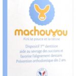 Machouyou Dispositif 1ère Dentition Sevrage des Succions