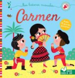 MES HISTOIRES MUSICALES - CARMEN