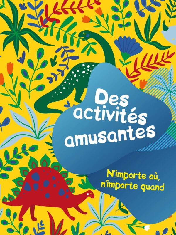 Dinosaure Jaune - Des activités amusantes